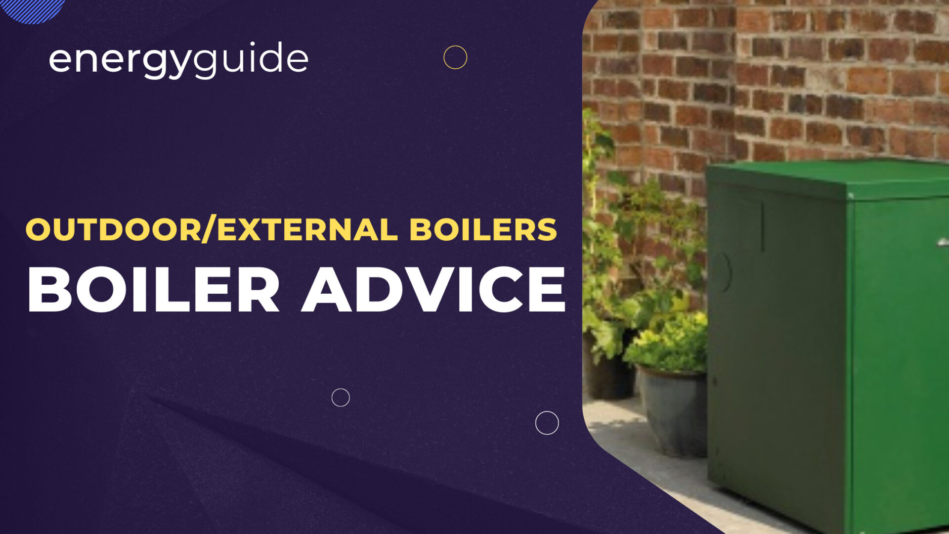 Outdoor/External Boilers (UK Guide)