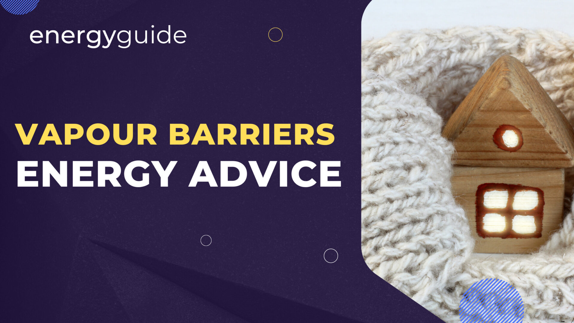 Vapour Barriers Explained